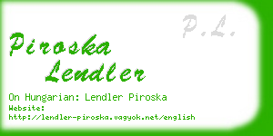 piroska lendler business card